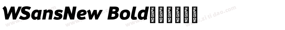 WSansNew Bold字体转换